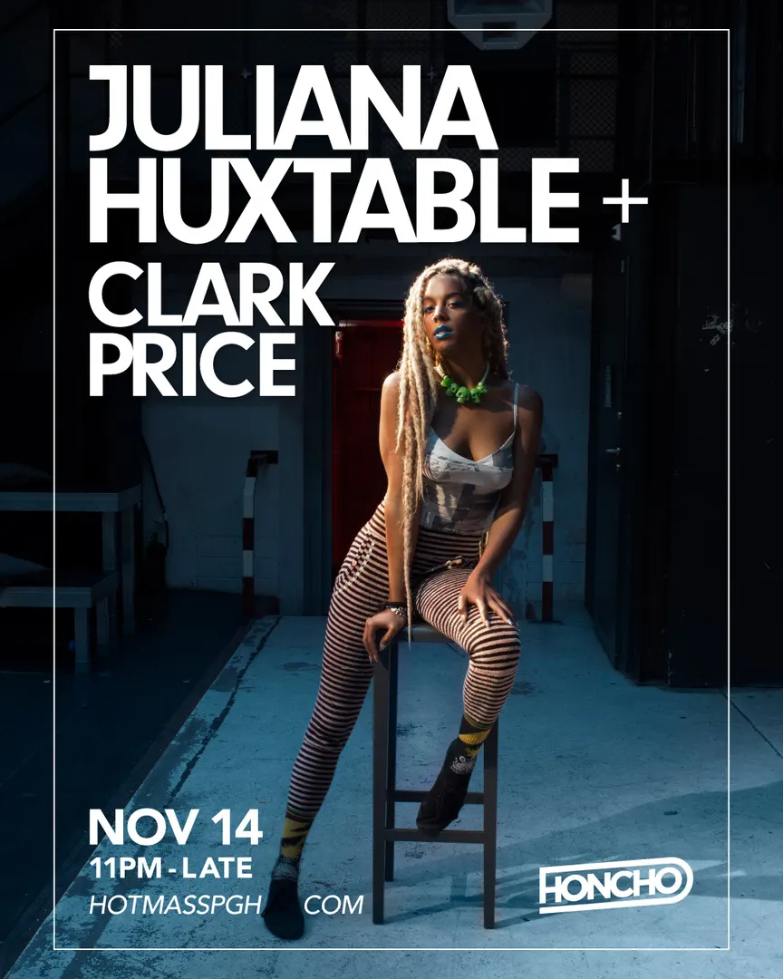 Honcho with Juliana Huxtable & Clark Price
