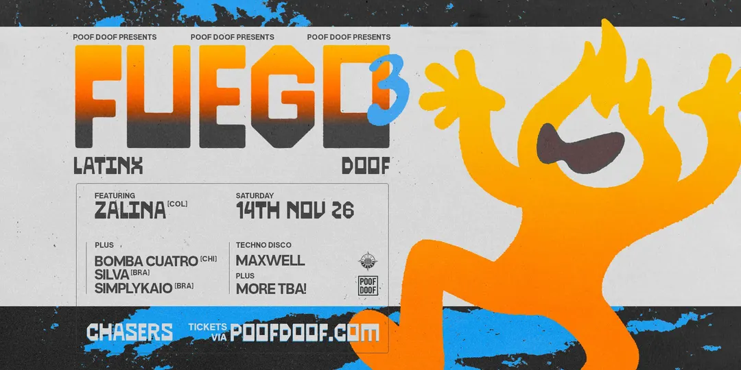 Poster for Fuego 3 - Latinx Doof - Sat 14th November