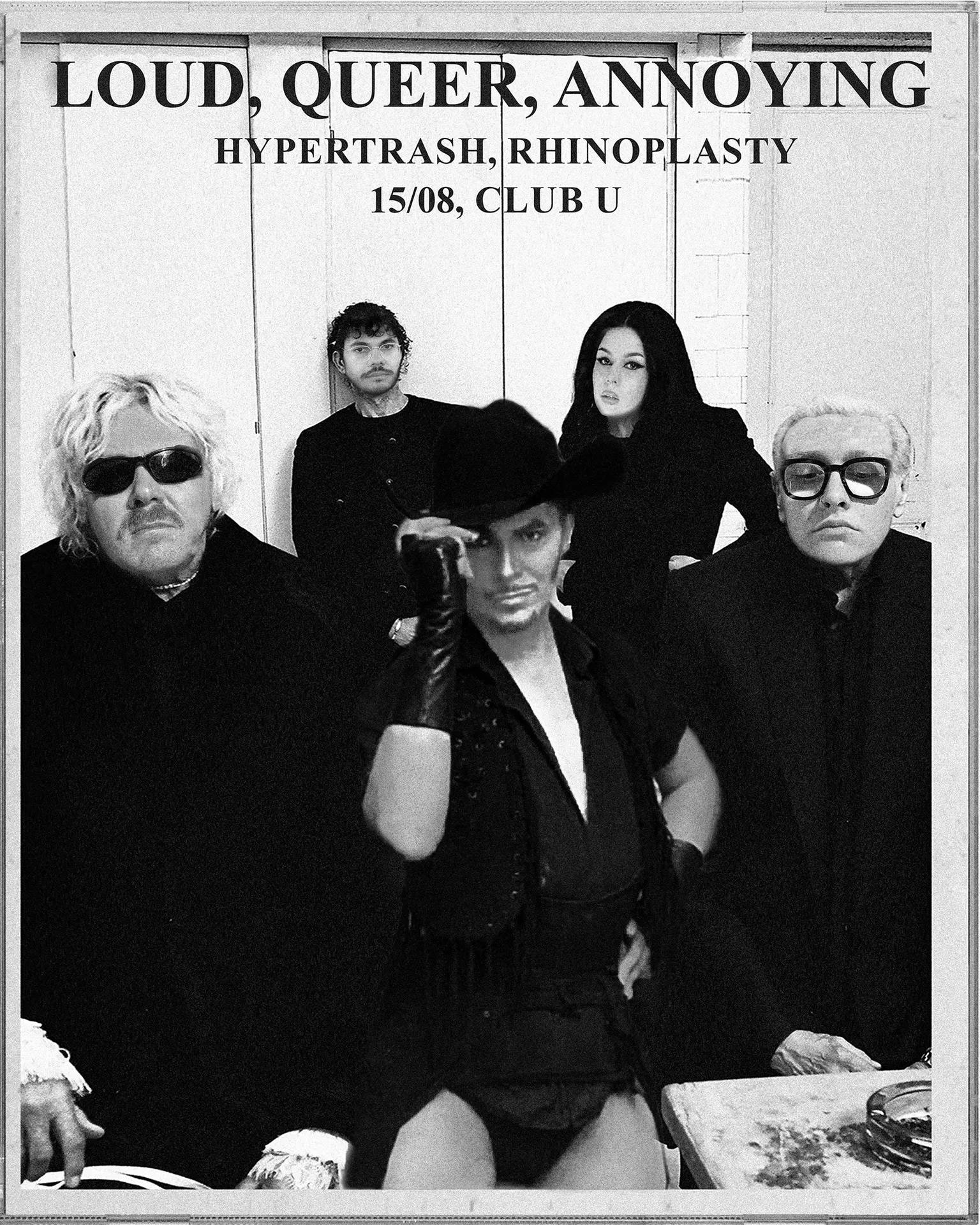 HYPERTRASH & RHINOPLASTY- LOUD, QUEER, ANNOYING