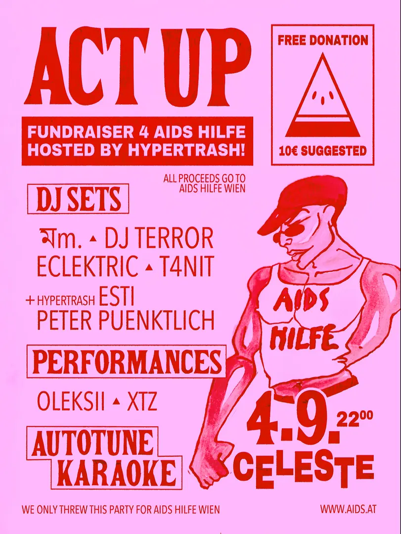 ACT UP - Fundraiser 4 Aids Hilfe Wien