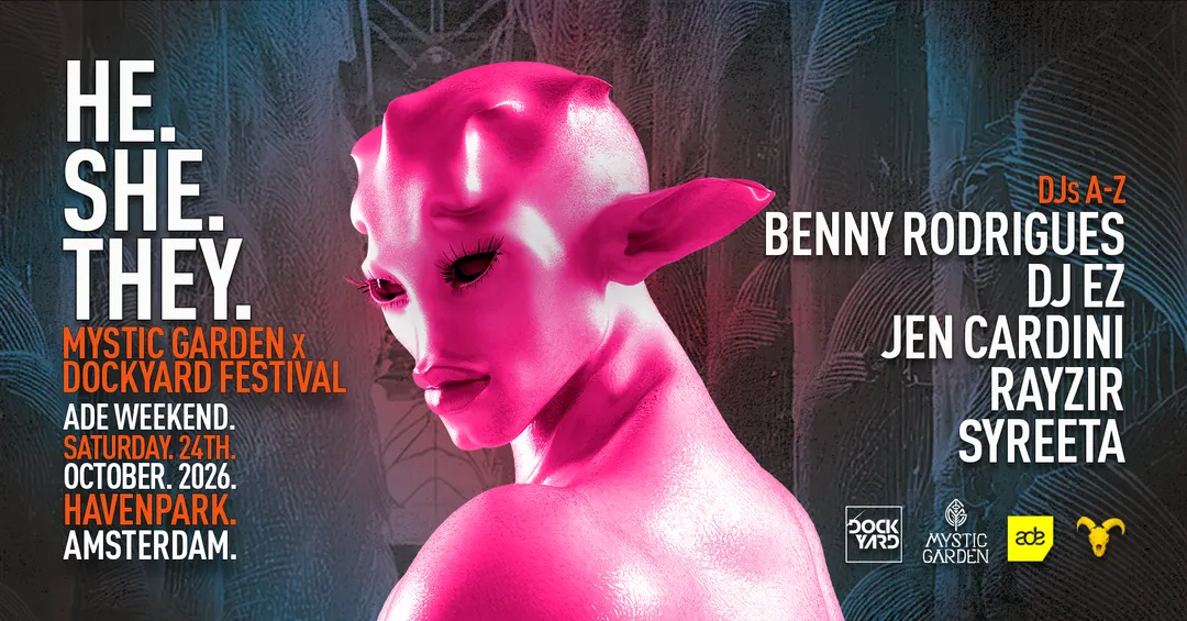 HE.SHE.THEY. X Dockyard Festival X Mystic Garden ADE 2026: Stage Takeover thumbnail